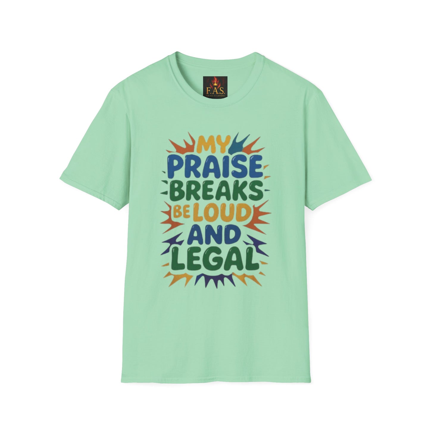 Praise Breaks Be Loud