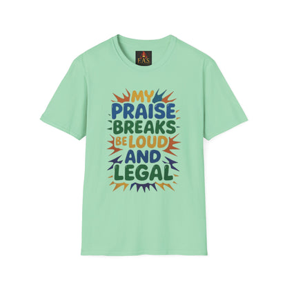 Praise Breaks Be Loud