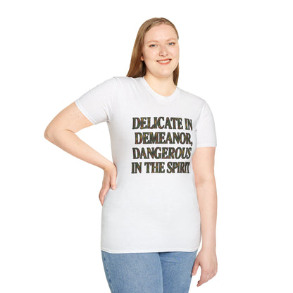 DELICATE IN DEMEANOR