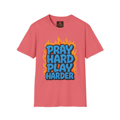 PRAY HARD PLAY HARDER