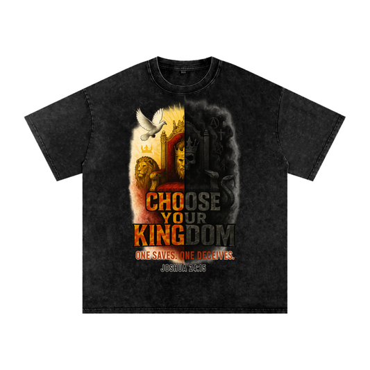 Choose Your Kingdom Snow Washed Oversized